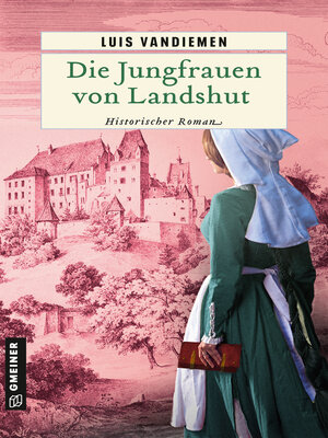 cover image of Die Jungfrauen von Landshut